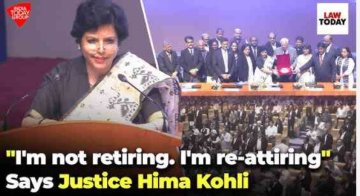 Justice Hima Kohli Refers to Retirement as "Re-attiring"